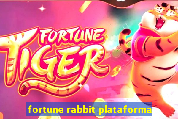 fortune rabbit plataforma